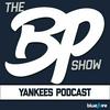 undefined The Bronx Pinstripes Show - Yankees MLB Podcast