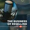 undefined The Business of Reselling