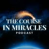 undefined The Course in Miracles Podcast