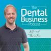 undefined The Dental Business Podcast