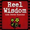 undefined Reel Wisdom with Derek Diamond