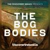 undefined The Discovery Series: The Bog Bodies
