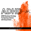 undefined ADHD-ish™
