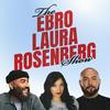 undefined The Ebro, Laura, Rosenberg Show