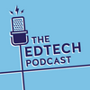 undefined The Edtech Podcast