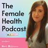 undefined The Female Health Podcast