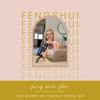 undefined The Feng Shui Flow Podcast