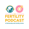 undefined The Fertility Podcast