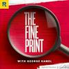 undefined The Fine Print with George Kamel
