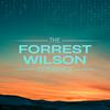 undefined The Forrest Wilson Experience