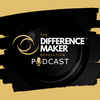 undefined The Difference Maker Revolution Podcast