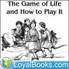 undefined The Game of Life and How to Play It by Florence Scovel Shinn