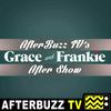 undefined The Grace And Frankie After Show Podcast