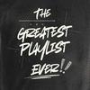 undefined The Greatest Playlist Ever!