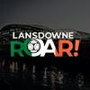 undefined Lansdowne ROAR!
