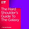 undefined The Hard Shoulder’s Guide to the Galaxy