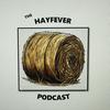 undefined The Hayfever Podcast