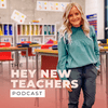 undefined The Hey New Teachers Podcast