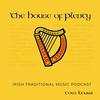 undefined The House of Plenty  (Traditional Irish Music .)