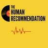 undefined The Human Recommendation - Interviews