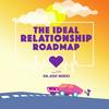 undefined The Ideal Relationship Roadmap
