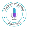 undefined The Irish Pharmacy Podcast