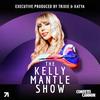 undefined The Kelly Mantle Show