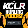 undefined The KCLR Hurling Podcast