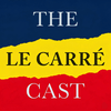 undefined The le Carré Cast - A podcast on John le Carré novels