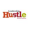 undefined The Leadership Hustle