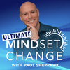 undefined The Ultimate Mindset Change Podcast