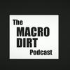 undefined The Macro Dirt Podcast