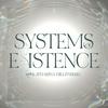 undefined SYSTEMS of EXISTENCE