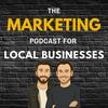 undefined The Marketing Podcast for Local Businesses