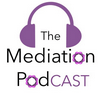 undefined the mediation podcast