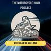 undefined The Motorcycle Hour Podcast with Clan Na Gael MCC