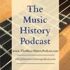 undefined The Music History Podcast