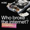 undefined Understood: Who Broke the Internet?