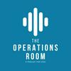 undefined The Operations Room: A Podcast for COO’s