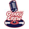 undefined The Otaku Crew Podcast