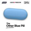 undefined The Other Blue Pill