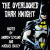 undefined The Overlooked Dark Knight: The New Adventures