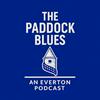 undefined The Paddock Blues - An Everton Podcast