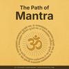 undefined The Path of Mantra — Yoga, Tantra, and Shakti Sadhana