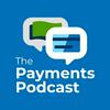 undefined The Payments Podcast