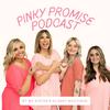 undefined The Pinky Promise Podcast