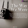 undefined The Podcaster: The Way We Were