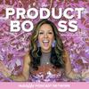 undefined The Product Boss Podcast