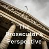 undefined The Prosecutor's Perspective