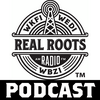 undefined The Real Roots Radio Podcast
